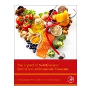 The Impact of Nutrition and Statins on Cardiovascular Diseases