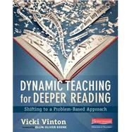 Dynamic Teaching for Deeper Reading