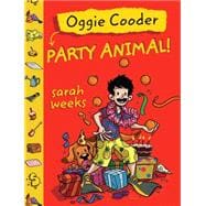 Oggie Cooder, Party Animal
