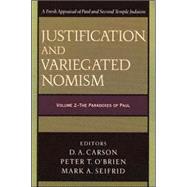 Justification and Variegated Nomism (2 vols.)