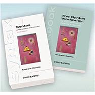 Syntax A Generative Introduction 3rd Edition and The Syntax Workbook Set