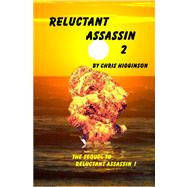 Reluctant Assassin 2