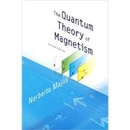The Quantum Theory of Magnetism
