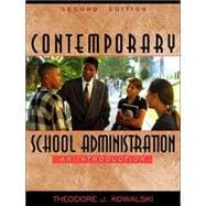 Contemporary School Administration An Introduction