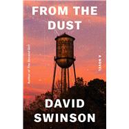 From the Dust A Novel