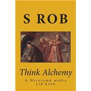 Think Alchemy