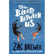 The Blood Between Us