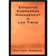 Effective Knowledge Management for Law Firms