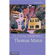 The Cambridge Introduction to Thomas Mann