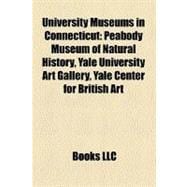 University Museums in Connecticut