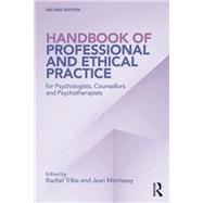 Handbook of Professional and Ethical Practice for Psychologists, Counsellors and Psychotherapists