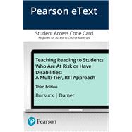 Teaching Reading to Students Who Are At Risk or Have Disabilities A Multi-Tier, RTI Approach,Enhanced Pearson eText -- Access Card
