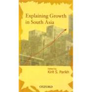 Explaining Growth in South Asia