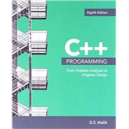 Bundle: C++ Programming:  From Problem Analysis to Program Design, Loose-leaf Version, 8th + MindTap Computer Science, 1 term (6 months) Printed Access Card