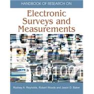 Handbook of Research on Electronic Surveys And Measurements