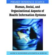 Human, Social, and Organizational Aspects of Health Information Systems