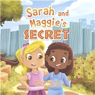 Sarah and Maggie's Secret