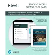 Revel for Cognitive Psychology Applying The Science of the Mind -- Combo Access Card
