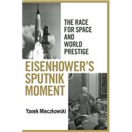 Eisenhower's Sputnik Moment