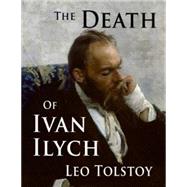 The Death of Ivan Ilych