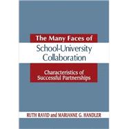 The Many Faces of School-University Collaboration