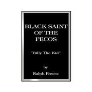 Black Saint of the Pecos