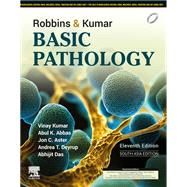 Robbins and Kumar Basic Pathology, 11th Edition-South Asia Edition - E-Book