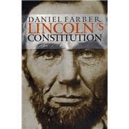 Lincoln's Constitution