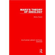 Marx's Theory of Ideology (RLE Marxism)