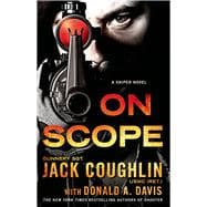 On Scope A Sniper Novel