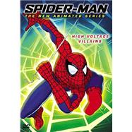 Spider-Man the New Animated Series: High Voltage Villains
