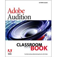 Adobe Audition 1.5 Classroom in a Book