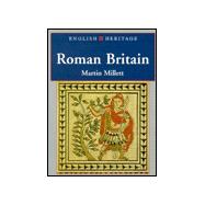 Roman Britain (Historic Scotland Series)
