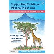 Supporting Childhood Obesity in Schools