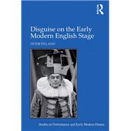 Disguise on the Early Modern English Stage