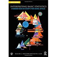 Interpreting Basic Statistics : A Workbook Based on Excerpts from Journal Articles,9780415787932