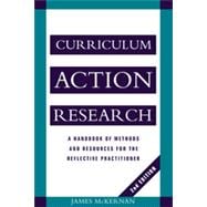 Curriculum Action Research: A Handbook of Methods and Resources for the Reflective Practitioner