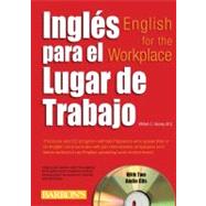 Ingles para el Lugar de Trabajo / English for the Workplace