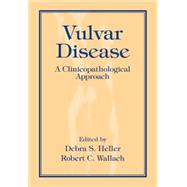 Vulvar Disease: A Clinicopathological Approach