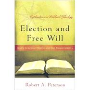 Election and Free Will