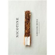 Nicotine A Love Story Up in Smoke