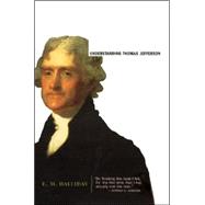 Understanding Thomas Jefferson