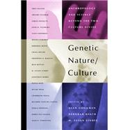 Genetic Nature/Culture