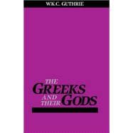 Greeks and Their Gods
