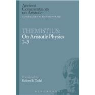 Themistius: On Aristotle Physics 1-3