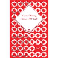 Women Writing Home, 1700-1920: Female Correspondence Across the British Empire