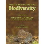 New Zealand Inventory of Biodiversity: Vol. 2 Kingdom Animalia: Chaetognatha, Ecdysozoa, Ichnofossils