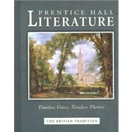 Prentice Hall Literature Timeless Voices Timeless Themes