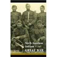 North American Indians in the Great War
