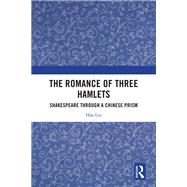 The Romance of Three Hamlets
